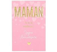 Carte De Voeux - Anniversaire - Maman Tu Es La Meilleure ! G