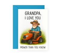 Carte de vœux pour grand-père - « I Love You Mower Than You Know » - Jeu de mots de tondeuse à gazon - Carte de fête des pères, anniversaire ou juste parce que pour grand-père, lui, hommes de la part