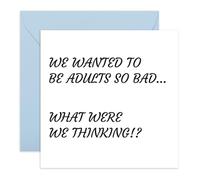 Carte de vœux sarcastique pour enfants - We Wanted to Be Adults So Bad… What Were We Thinking - Carte de vœux sarcastique pour amis d'enfance, meilleure amie, frère, sœur, lui ou elle - Livré avec des