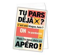 Carte Départ Collègue - Grand Format A4 avec Enveloppe Incluse - Design Humoristique "Tu pars déjà ?" - Verso entièrement écrivable - Spéciale Apéro & Bonne Humeur