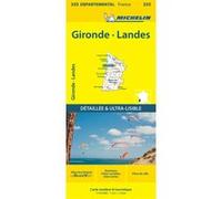 Carte Départementale Gironde, Landes Collectif Michelin (Auteur)