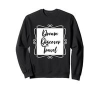 Carte du Monde Dream Discover Travel Adventure Wanderlust Sweatshirt