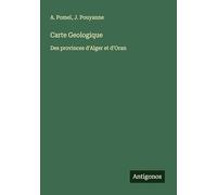 Carte Geologique: Des provinces d'Alger et d'Oran