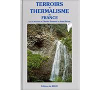 Carte géologique : Terroir et thermalisme - Les eaux minérales françaises
