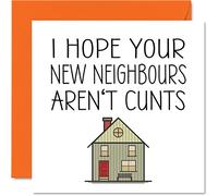 Carte « Happy New Home » grossière - Nouveaux voisins - Cartes de félicitations pour pendaison de crémaillère, nouvelle maison, blague, déménagement, 145 mm x 145 mm - Cartes de vœux de pendaison de