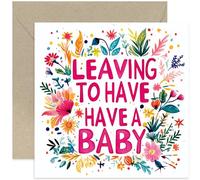 Carte « Leaving to Have a Baby » pour collègue - Cadeau de congé de maternité amusant et coloré pour femme - Magnifiques cartes de naissance pour collègue, patron, mentor - Carte de congé de maternité
