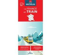 Collectif – Carte nationale : La France en train – Michelin