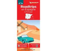 Carte Nationale Roadtrips en Espagne & Portugal - - Collectif - Michelin Travel Partner - Atlas / carte