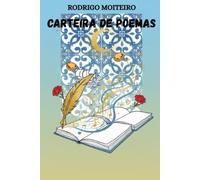 Carteira de poemas: Entre a pátria e o amor, a voz de um início