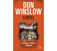 Don Winslow – Cartel – Après « La griffe du chien », le deuxième tome de la trilogie – Poche