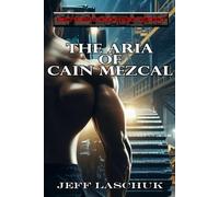 Cartel Incorporated - The Aria of Cain Mezcal