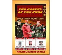 Cartel of the Suns: Power, Corruption, and Terror
