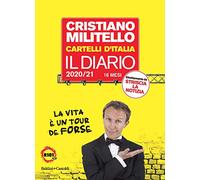 Cartelli d'Italia. Il diario 2020-2021