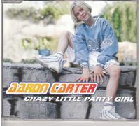 Aaron Carter – Crazy Little Party Girl – Import – Ultimate