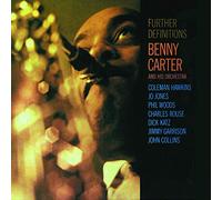 BENNY CARTER & HIS ORCHESTRA - Further Definitions