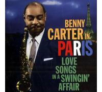 Carter,Benny - In Paris/Love Songs