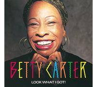 Carter, Betty - Look What I Got