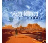 Carter Brian - Walking in Harmony [Import]