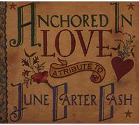 Carter-Cash, June.=tribut - Anchored in Love -12tr-