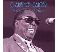 Carter, Clarence - I Couldn't Refuse