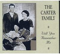 Carter Family - Will You Remember Me [Import]