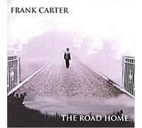 Carter, Frank - Road Home