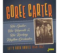 Carter, Goree - Let's Rock Awhile [Import]