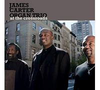 JAMES ORGAN TRIO CARTER - AT THE CROSSROADS CD NEUF
