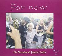 Carter, James - for Now [Import]