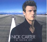 Carter, Nick - I'm Taking Off [Import]