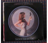 Carter Robertson - Shoot The Moon [LP]