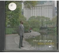 Carter, Ron - When Skies are Grey.