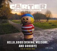 Carter the Unstoppable Se - Hello Good Evening. [Import]