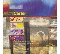 Carter: Three Occasions, Violin Concerto, Concerto For Orchestra