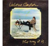 Carter, Valerie - Way It is [Import Allemand]