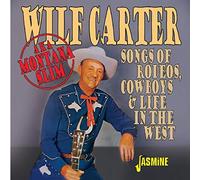 Carter, Wilf - Songs of Rodeos,..