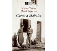 Cartes A Mahalta [Livre en VO] Torres, Màrius Figueras, Mercè (Auteur)