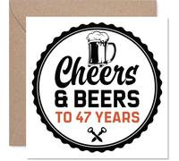 Cartes d'anniversaire 47 ans pour homme - Cheers & Beers - Carte d'anniversaire pour homme de 47 ans, oncle, cousin, frère, ami, 145 mm