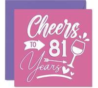 Cartes d'anniversaire 81 ans pour femme - Cheers - Carte d'anniversaire pour femme de 81 ans, grand-mère, grand-mère, grand-mère - 145 mm