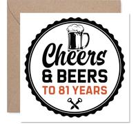 Cartes d'anniversaire 81 ans pour homme - Cheers & Beers - Carte d'anniversaire pour homme de 81 ans, grand-père, oncle, belle-oncle, cartes de vœux d'anniversaire de 145 mm