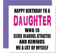Cartes d'anniversaire amusantes pour fille - Smart drôle belle apparence - Carte d'anniversaire pour fille de la part de maman papa cadeau d'anniversaire de fille