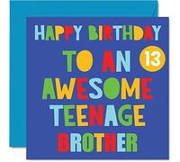 Cartes d'anniversaire amusantes pour frère - Superbe adolescent frère 13 ans - Carte d'anniversaire de la part de sœur, beau-frère, 145 mm x 145 mm
