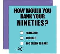 Cartes d'anniversaire amusantes pour homme et femme - Rank Your Nineties - Carte d'anniversaire pour grand-père, grand-père, grand-mère, grand-mère, grand-mère, grand-mère, papa, maman, 145 mm x 145