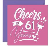 Cartes d'anniversaire de 61 ans pour femme - Cheers - Carte d'anniversaire pour femme de 61 ans, grand-mère, grand-mère, voisine, tante, cartes de vœux d'anniversaire de 145 mm