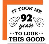 Cartes d'anniversaire de 92 ans pour homme et femme - It Took Me - Carte d'anniversaire pour femme de 92 ans, grand-mère, mari, grand-père, épouse, cartes de vœux d'anniversaire de 145 mm