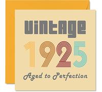 Cartes d'anniversaire de 99 ans pour homme et femme - Vintage 1925 Aged To Perfection - Carte d'anniversaire amusante pour elle et lui, 145 mm x 145 mm, cartes de vœux d'anniversaire pour grand-père,