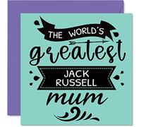 Cartes d'anniversaire pour elle de la part du chien - World's Greatest Jack Russell Mum - Carte d'anniversaire de chien animal de compagnie, cadeau d'anniversaire pour maman, 145 mm x 145 mm, cartes