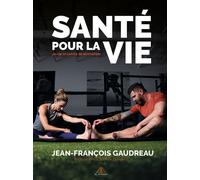 Cartes de motivation - Santé pour la vie - Jeu de 52 cartes de motivation - Jean François Gaudreau - El Dorado - Jeux livres objets