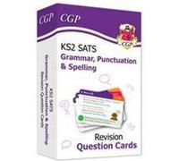 Cartes de questions de révision du KS2 English SATS : Grammaire, ponctuation et orthographe (pour les tests de 2025)
