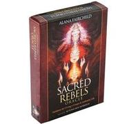 Cartes de Tarot - Sacred Rebels Oracle: Guidance for Living a Unique & Authentic Life